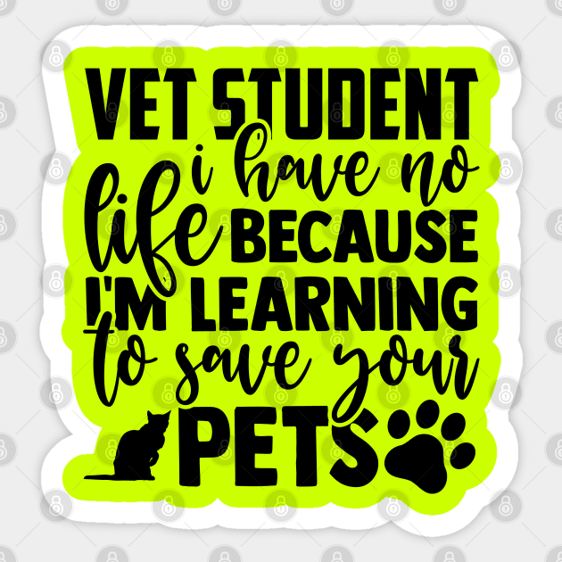 Gift for the best VET student Sticker by thebestpod